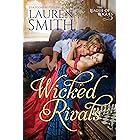Wicked Rivals (The League of Rogues Book 4)