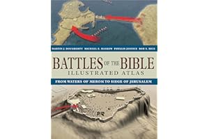 Battles of the Bible Illustrated Atlas