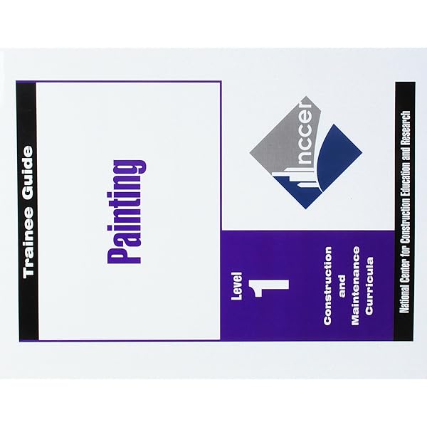Painting Commercial Residential Level 1 Trainee Guide Paperback Nccer 9780137712397 Amazon Com Books