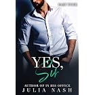 Yes, Sir (Part Four)