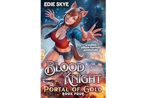 Blood Knight: Portal of Gold: A Harem Urban Fantasy Adventure