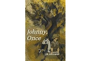 Johnny, Once: A Western Novel of Forbidden Frontier Love