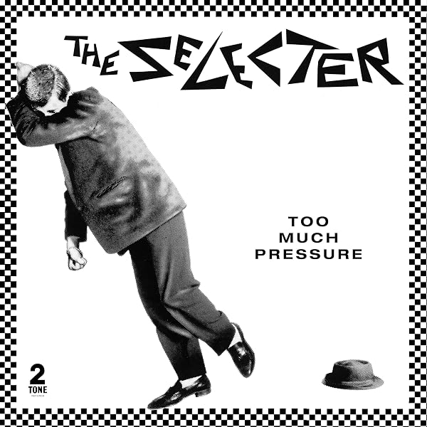 The Selecter - Too Much Pressure (40th Anniversary Edition 