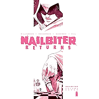 Nailbiter Vol. 7: Nailbiter Returns book cover