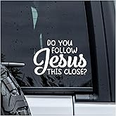 MYMKO Girly Do You Follow Jesus This Close Decal, Car Window Decals, 6 Inches UV DTF Tranfer Car Stickers, Weatherproof Car Truck Window Bumper Sticker, Faith Car Stickers and Decals for Christians