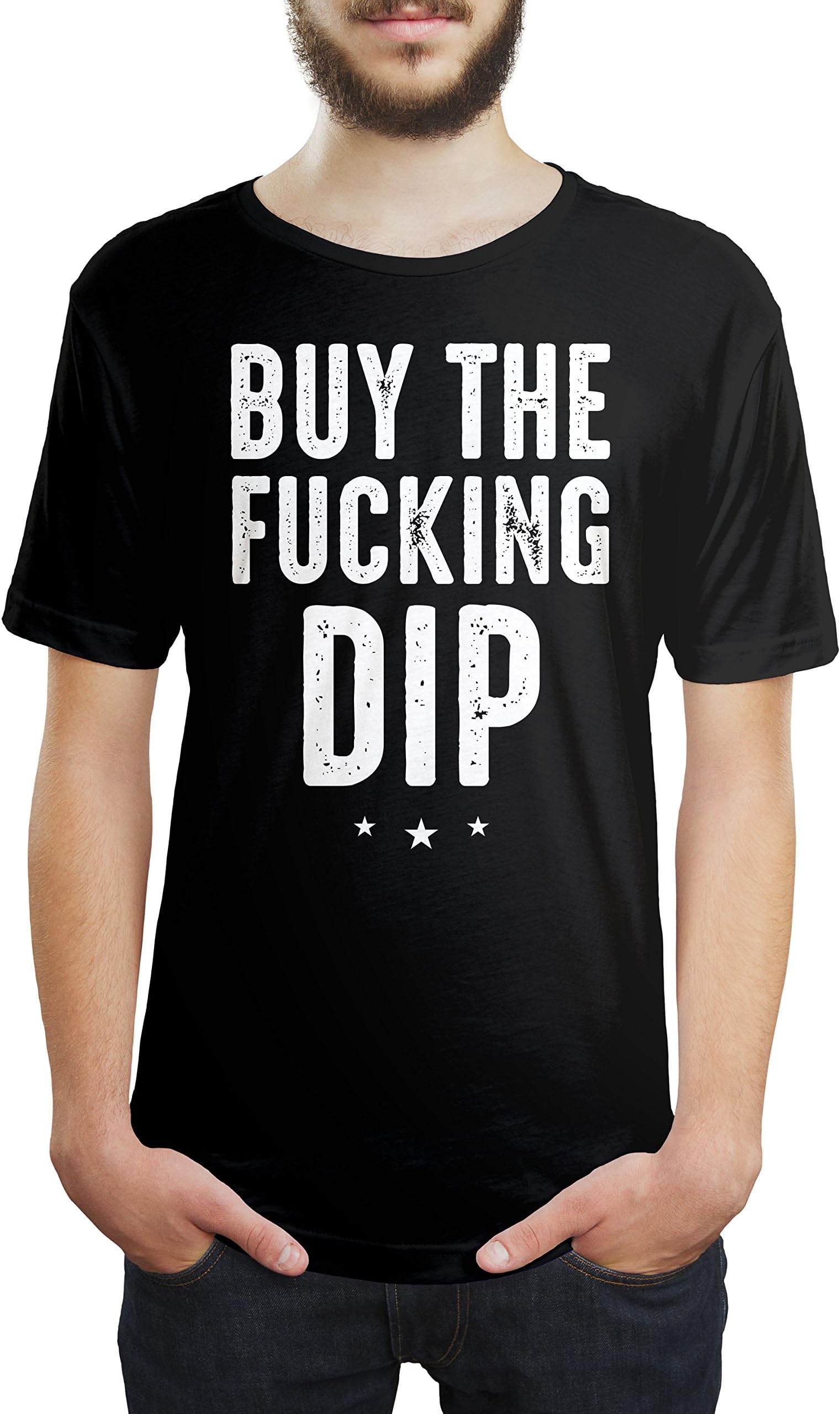 Buy The Fukcing Dip Unisex T Shirt