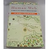 The Human Web: A Bird's-Eye View of World History