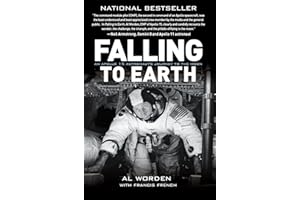 Falling to Earth: An Apollo 15 Astronaut's Journey to the Moon