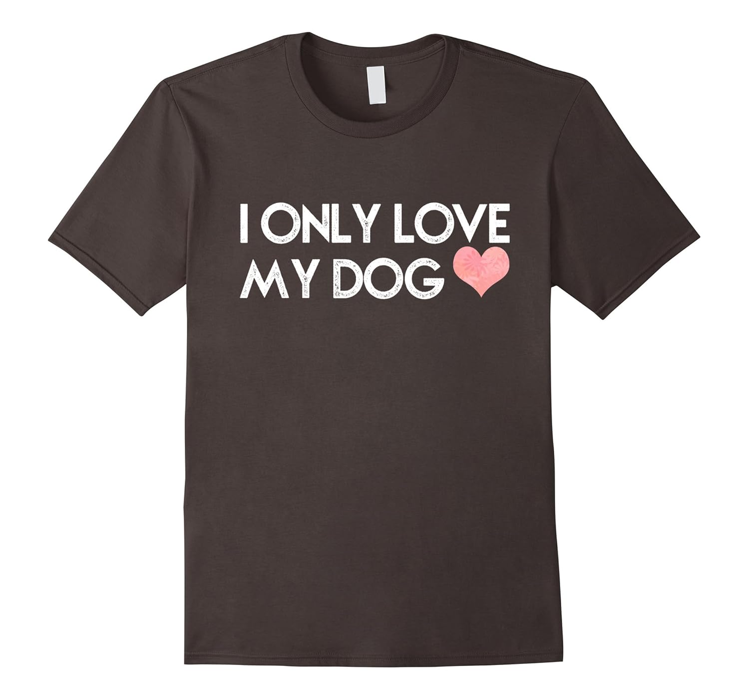 Aw Cute Dog Shirts I Only Love My Dog Funny Dogs TshirtArt Artvinatee