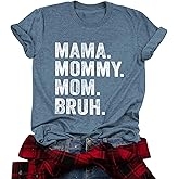 Mama Mommy Mom Bruh Shirt Women Mama Tshirt Mother'day Gift Shirts Funny Short Sleeve Tee Tops