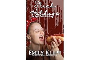 Slick Hotdogs: An April Fools Erotica (The Cringe Collection Book 2)