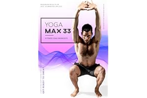 Yoga Max 33 - 4 Fun Challenging Power Yoga Classes. Our Hardest Yoga Program Yet. Get Ready To Push It To The Max in Just 33 Minutes Or Less!