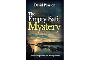 THE EMPTY SAFE MYSTERY: Detective Inspector Vikki Kirkby returns (The Wexford Homicides Book 2)