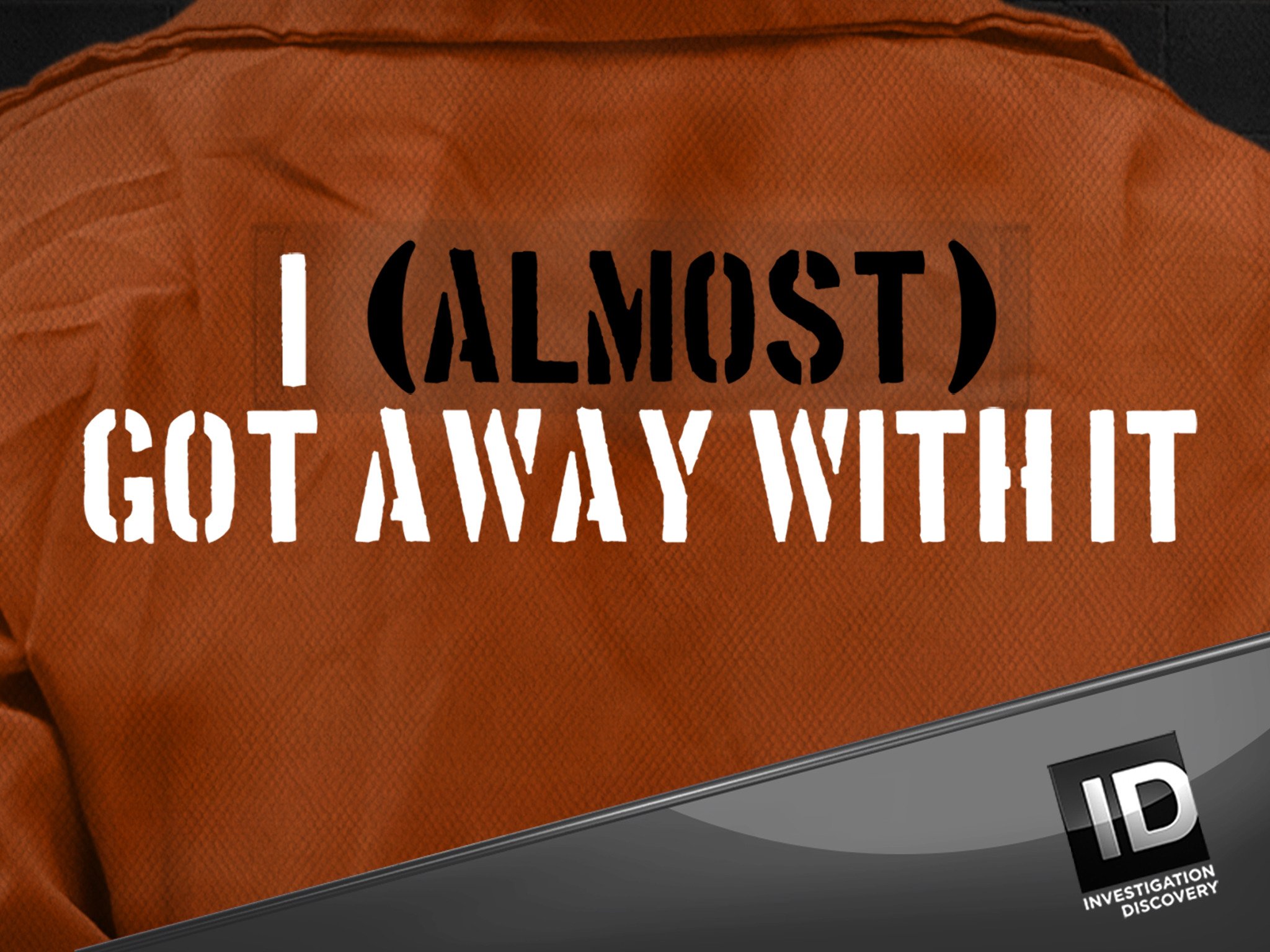Watch I (Almost) Got Away With It Season 8 Prime Video