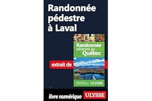 Randonnée pédestre à Laval (French Edition)