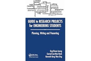 Guide to Research Projects for Engineering Students: Planning, Writing and Presenting