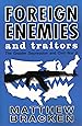 Foreign Enemies And Traitors