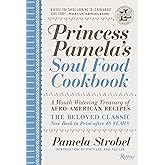 Princess Pamela's Soul Food Cookbook: A Mouth-Watering Treasury of Afro-American Recipes (Lee Brothers Classic Library)