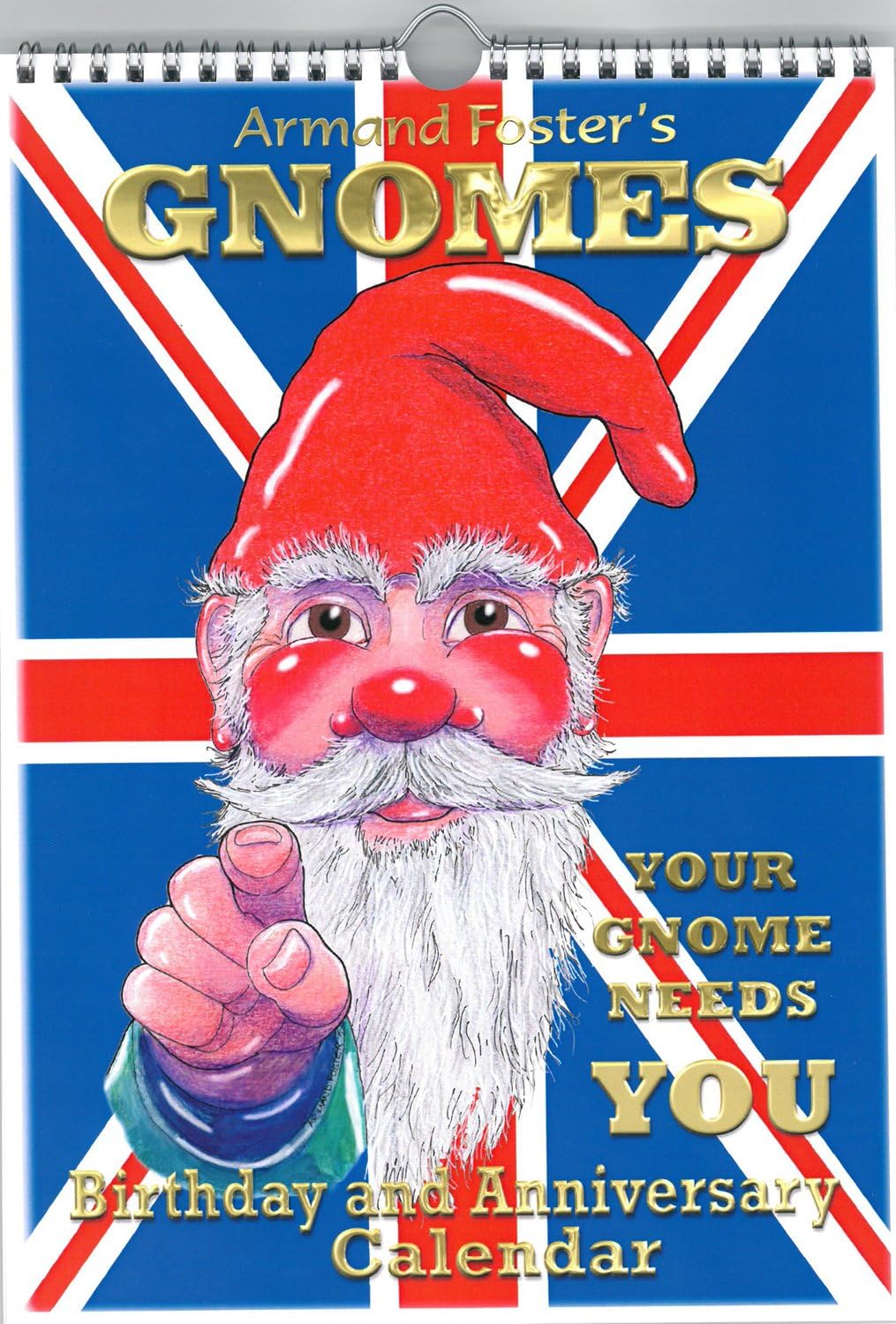 GREAT BRITISH GNOME BIRTHDAY & ANNIVERSARY CALENDAR - Armand Foster's cartoons