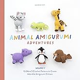 Animal Amigurumi Adventures Vol. 2: 15 (More!) Crochet Patterns to Create Adorable Amigurumi Critters