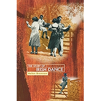 The Story of Irish Dance book cover The Story of Irish Dance book cover