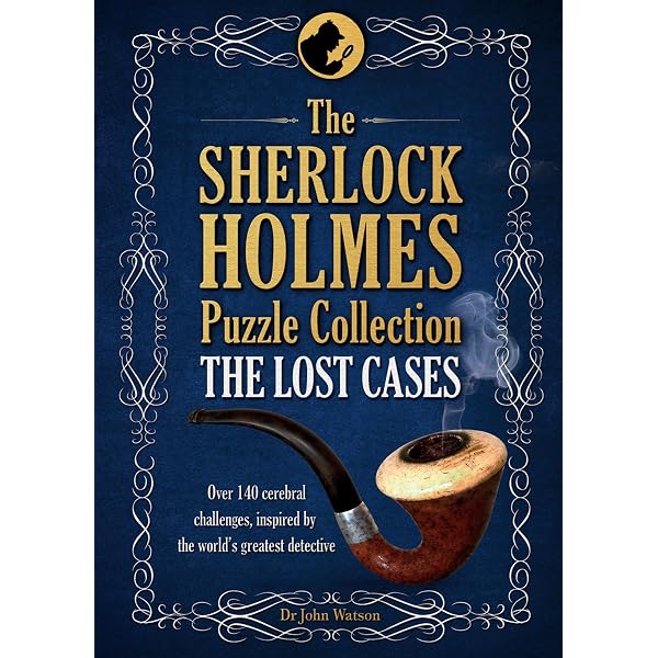 The Sherlock Holmes Puzzle Collection: Tim Dedopulos