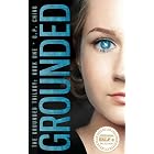 Grounded (The Grounded Trilogy Book 1)