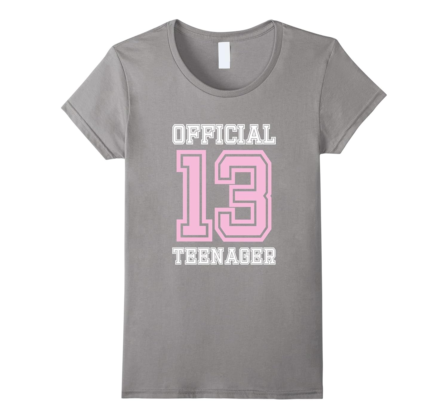 Official 13 Year Old Teenager T-Shirt for Teen Girls-ANZ