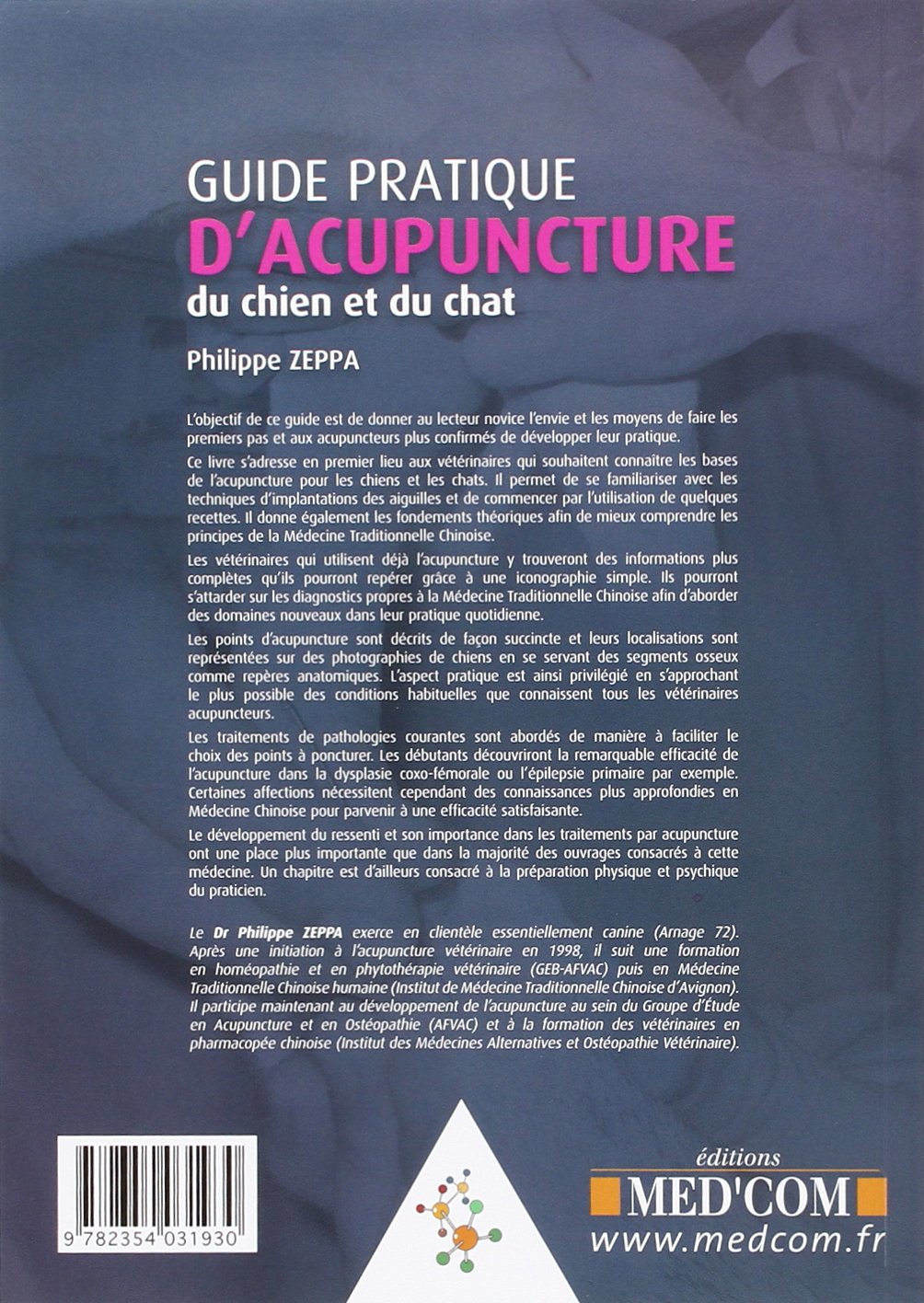 Guide Pratique D Acupuncture Du Chien Et Du Chat Zeppa Philippe Amazon Es Libros