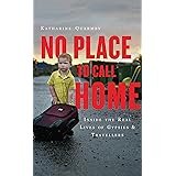 No Place to Call Home: Inside the Real Lives of Gypsies and Travellers