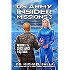 US Army Insider Missions 3: Nordic ETs, Space Arks & Saturn