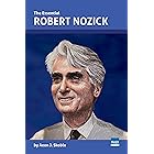 The Essential Robert Nozick (Essential Scholars)
