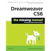 Dreamweaver CS6: The Missing Manual