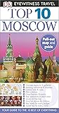 Top 10 Moscow (DK Eyewitness Travel Guide)