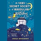 The Very Secret Society of Irregular Witches
