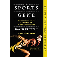 The Sports Gene: Inside the Science of Extraordinary Athletic Performance