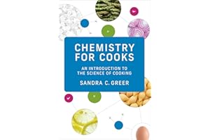 Chemistry for Cooks: An Introduction to the Science of Cooking