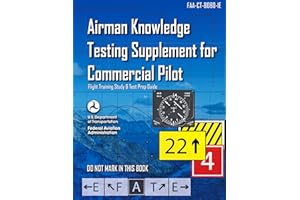 Airman Knowledge Testing Supplement for Commercial Pilot FAA-CT-8080-1E (Color Print): (Flight Training Study & Test Prep Gui