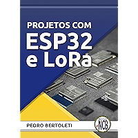 Projetos com ESP32 e LoRa (Portuguese Edition) book cover