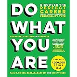 Do What You Are: Discover the Perfect Career for You Through the Secrets of Personality Type