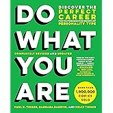 Do What You Are: Discover the Perfect Career for You Through the Secrets of Personality Type