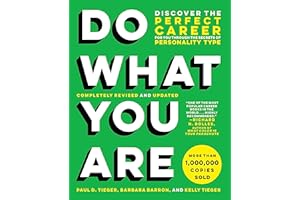 Do What You Are: Discover the Perfect Career for You Through the Secrets of Personality Type