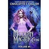 Modern Magick, Volume 1: Books 1-3 (Modern Magick Collected)