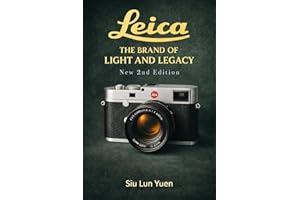 Leica — The Brand of Light and Legacy: Leica Camera History, Design & Legacy,” “The Leica Story for Photographers & Collector