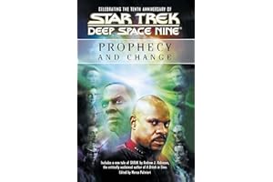Star Trek: Deep Space Nine: Prophecy and Change Anthology