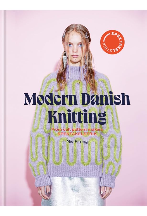 Close Knit: 15 Patterns and 45 Techniques from Beginner to