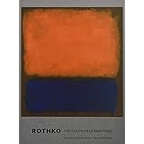 Rothko: The Color Field Paintings (Book for Art Lovers, Books of Paintings, Museum Books)