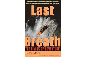 Last Breath: The Limits of Adventure