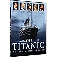 The Titanic - The Epic Mini-Series Event