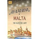 Amanda in Malta: The Sleeping Lady (An Amanda Travels Adventure Book 8)